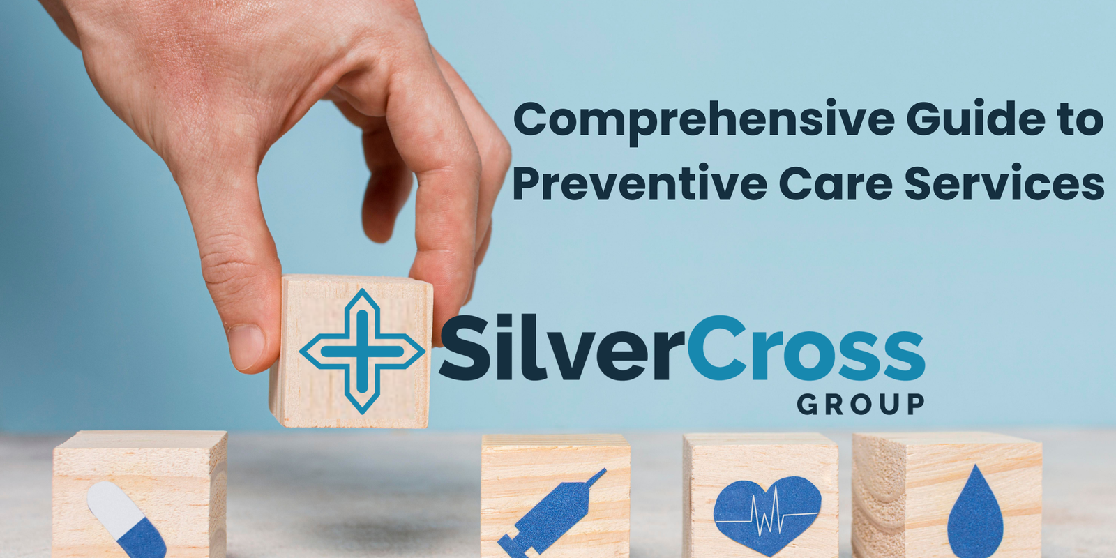 Comprehensive Guide to Preventive Care SAervices